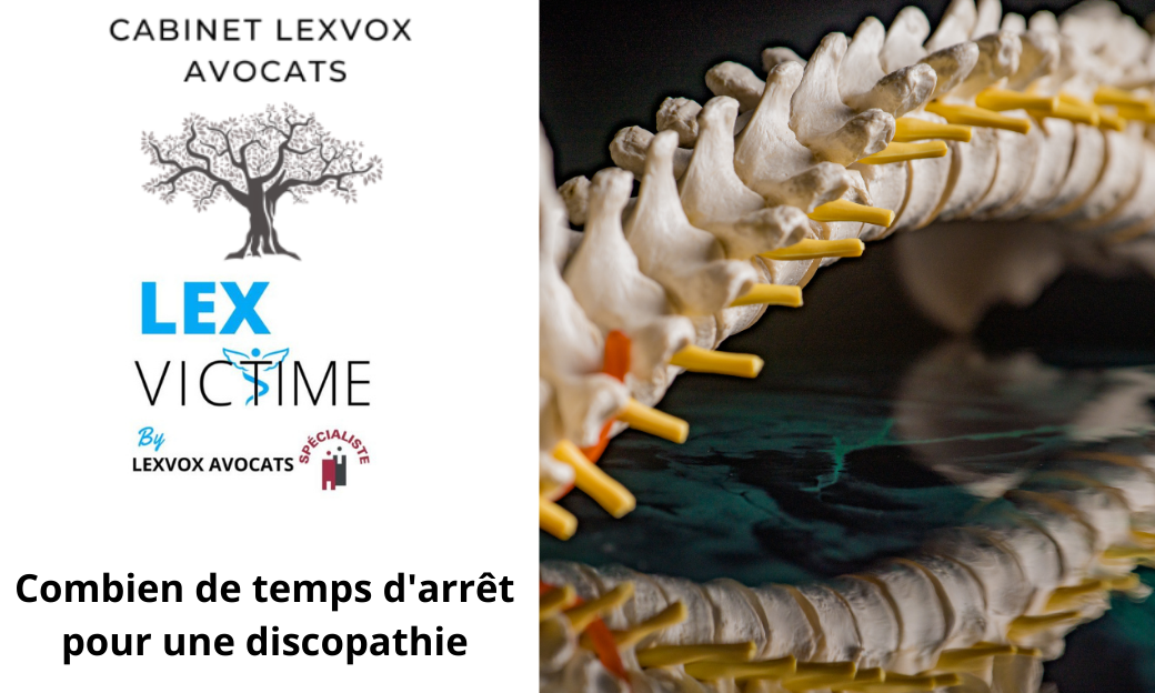 Combien de temps d'arrêt pour une discopathie - Lexvox Medical