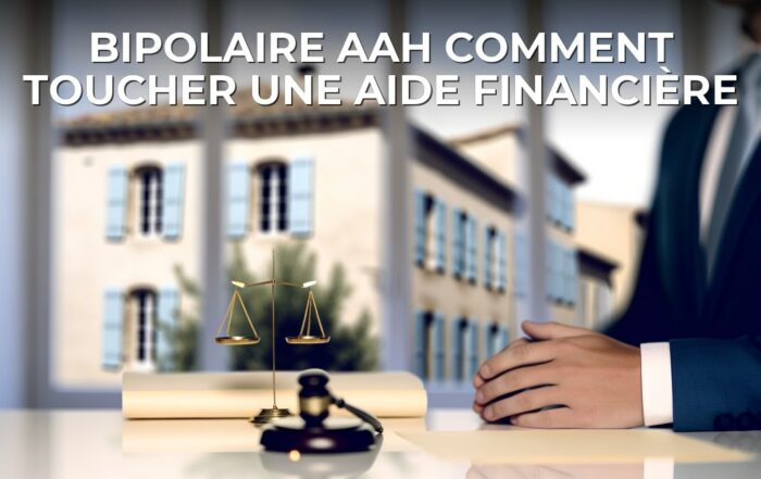 Bipolaire aah comment toucher une aide financière