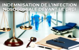 Indemnisation de l’infection nosocomiale devant le CRCI