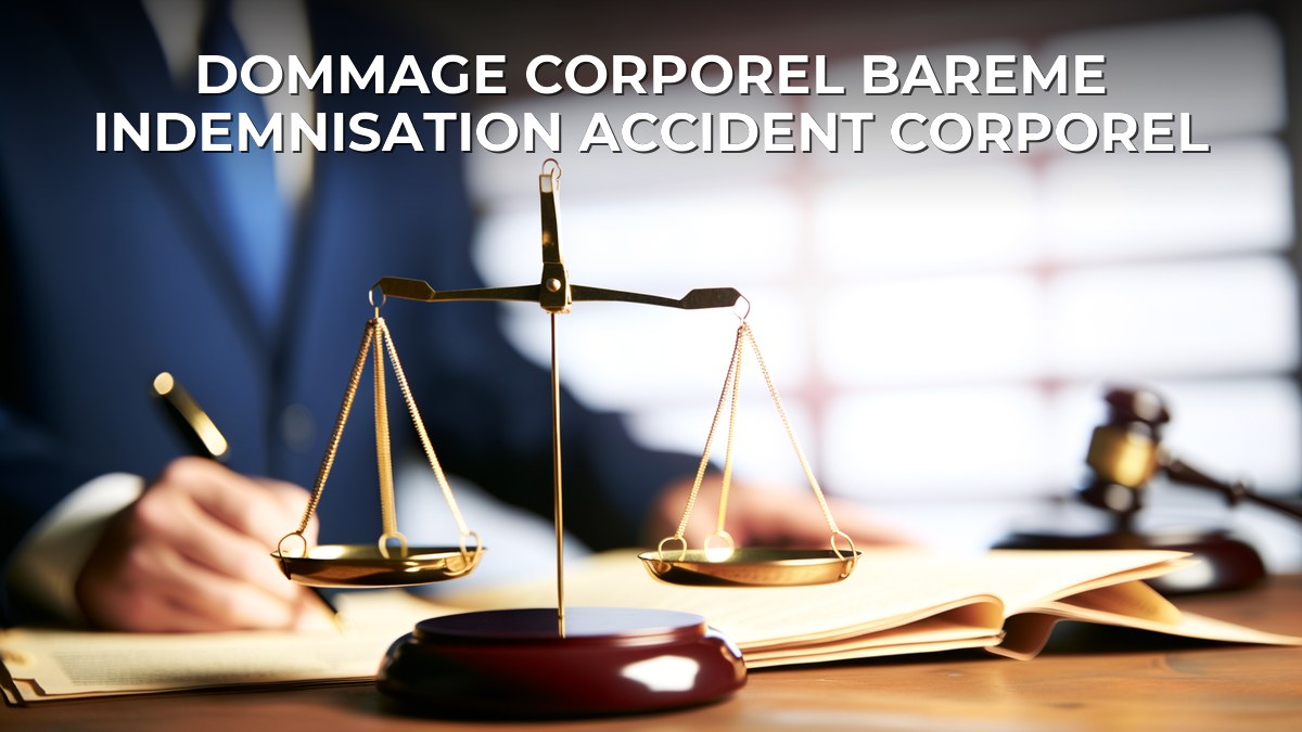Dommage corporel bareme indemnisation accident corporel