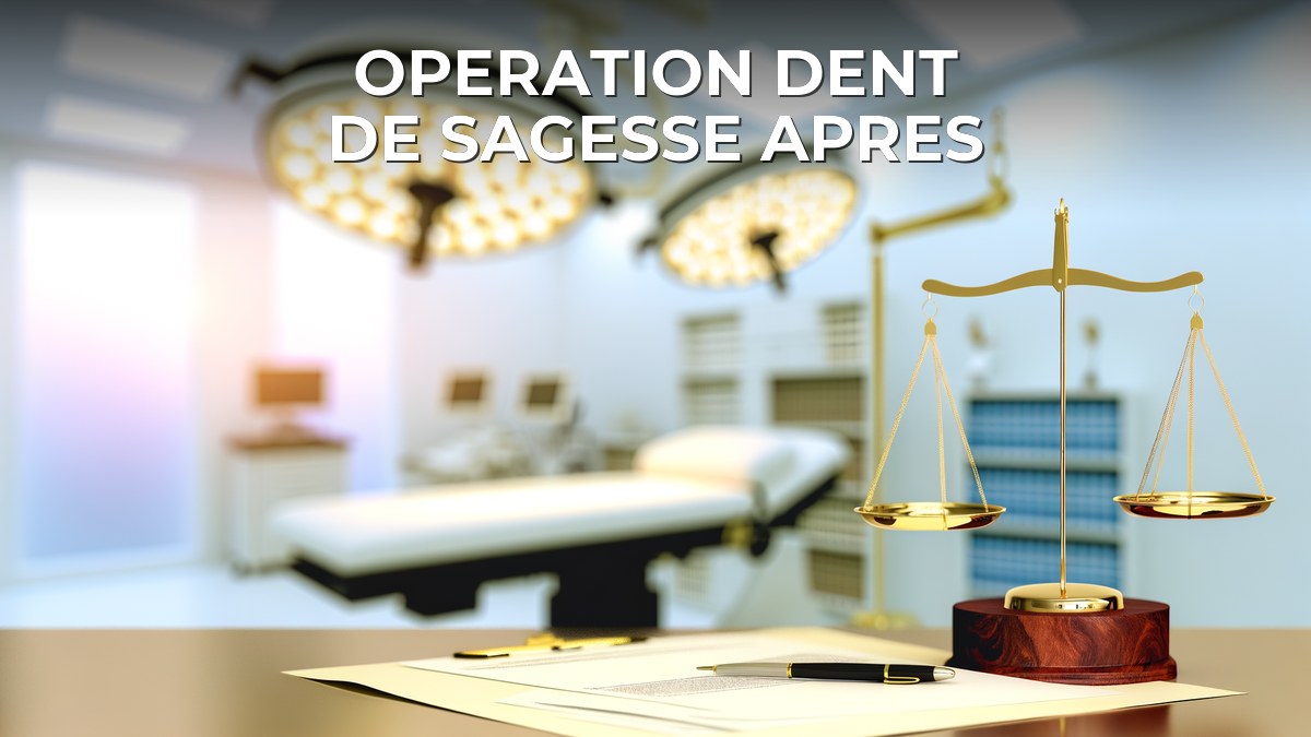 Operation dent de sagesse apres
