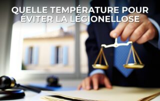 Quelle température pour éviter la légionellose
