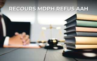 Recours MDPH refus AAH