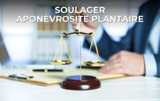 Soulager aponévrosite plantaire