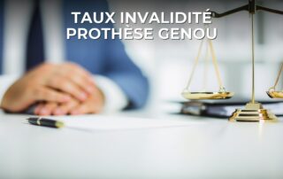 Taux invalidité prothèse genou