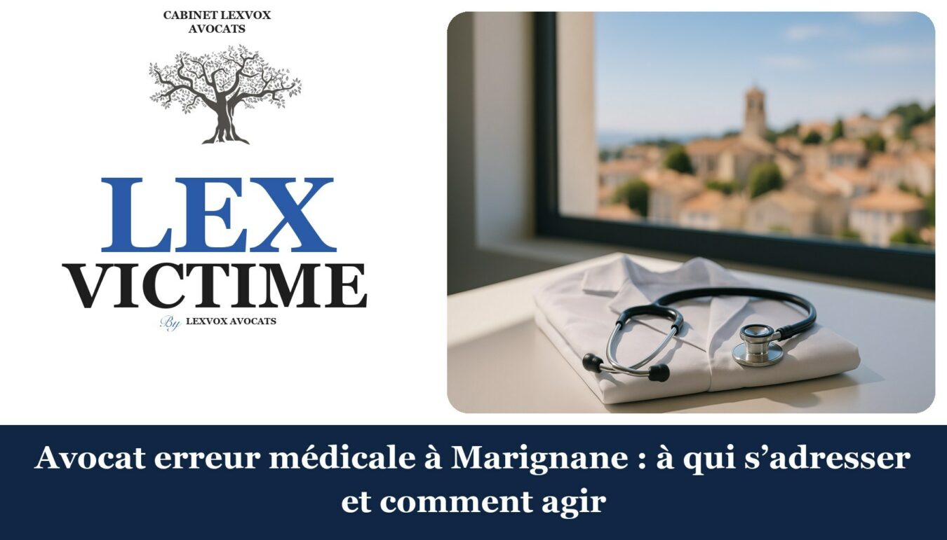 Avocat erreur médicale — avocat erreur medicale marignane (LEXVOX)