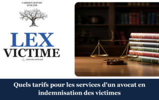Quels tarifs pour les services d'un avocat en indemnisation des victimes