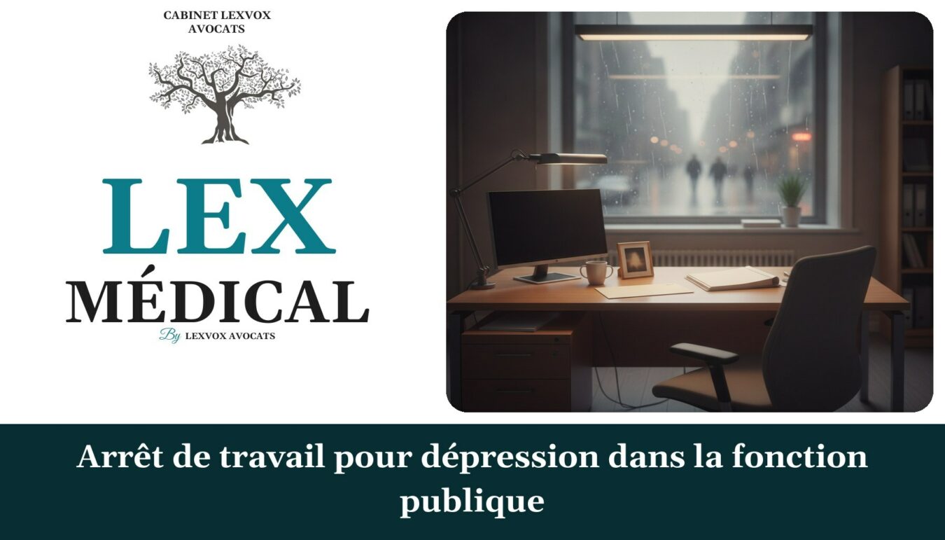 Arrêt de travail pour dépression dans la fonction publique — cabinet LEXVOX Avocats, Marignane
