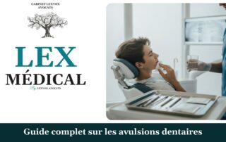 Guide complet sur les avulsions dentaires — cabinet LEXVOX Avocats, Marignane