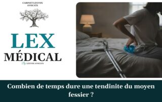 Combien de temps dure une tendinite du moyen fessier ? — cabinet LEXVOX Avocats, Aix-en-Provence