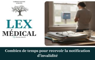 Combien de temps pour recevoir la notification d’invalidité — cabinet LEXVOX Avocats, Marignane