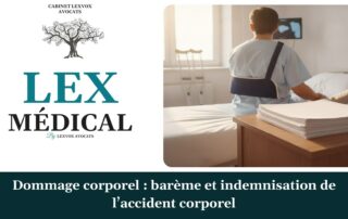 Dommage corporel : barème et indemnisation de l’accident corporel — cabinet LEXVOX Avocats, Nîmes