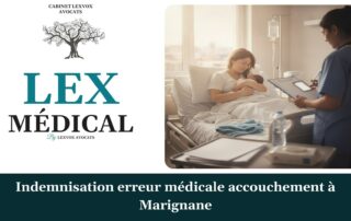 Indemnisation erreur médicale accouchement à Marignane — cabinet LEXVOX Avocats, Marignane