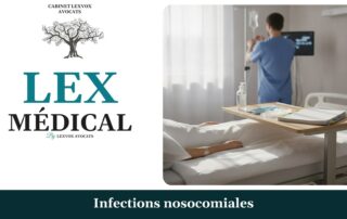Infections nosocomiales — cabinet LEXVOX Avocats, Nîmes