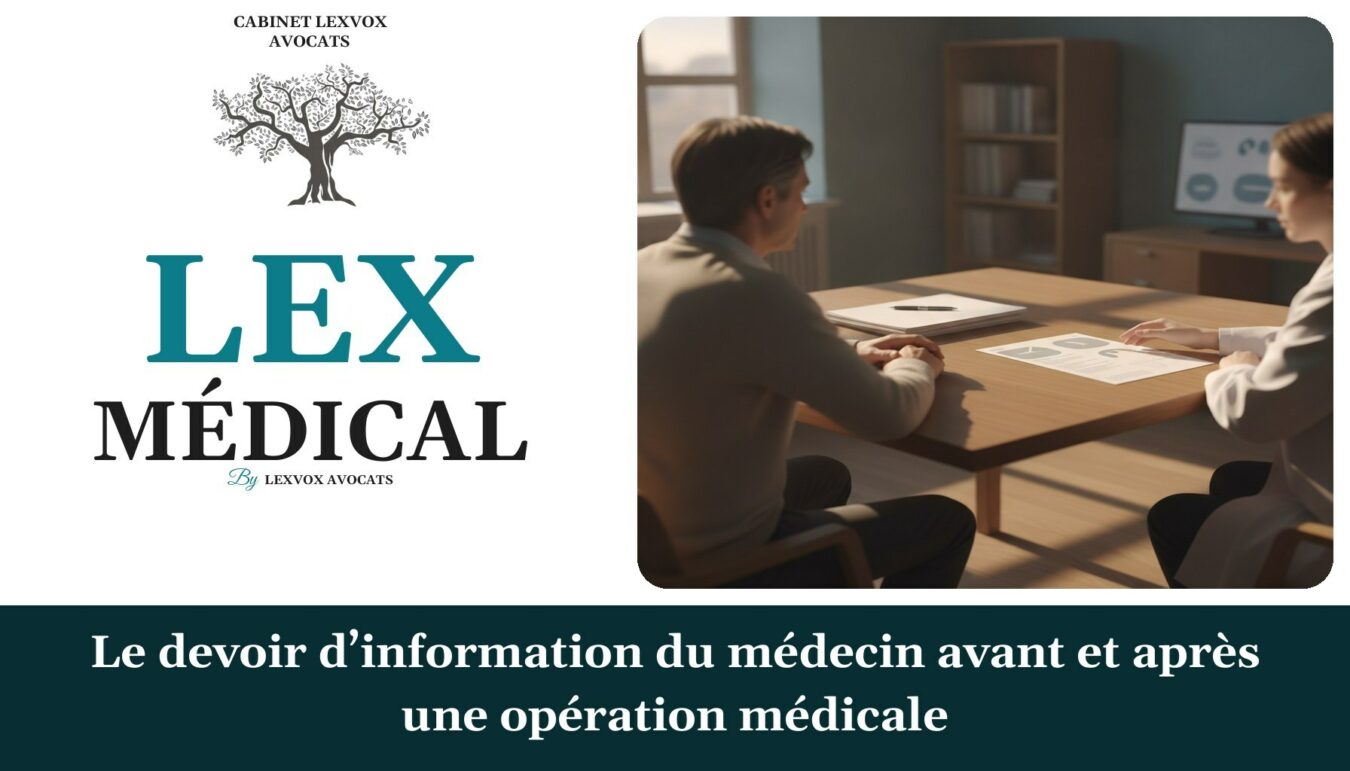 Le devoir d’information du médecin avant et après une opération médicale — cabinet LEXVOX Avocats, Salon-de-Provence