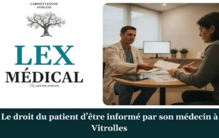 Le droit du patient d’être informé par son médecin à Vitrolles — cabinet LEXVOX Avocats, Arles
