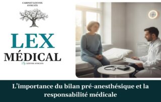 L’importance du bilan pré-anesthésique et la responsabilité médicale — cabinet LEXVOX Avocats, Aix-en-Provence