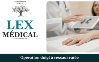 Opération doigt à ressaut ratée — cabinet LEXVOX Avocats, Arles