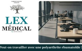 Peut-on travailler avec une polyarthrite rhumatoïde ? — cabinet LEXVOX Avocats, Marignane