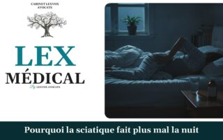 Pourquoi la sciatique fait plus mal la nuit — cabinet LEXVOX Avocats, Marignane
