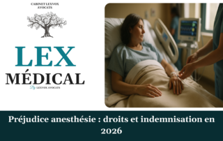 Préjudice anesthésie : droits et indemnisation en 2026