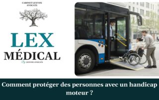 Comment protéger des personnes avec un handicap moteur ? — cabinet LEXVOX Avocats, Aix-en-Provence