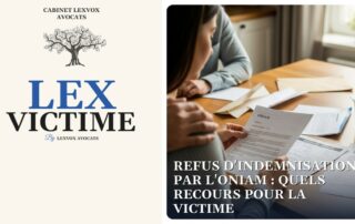 Refus d’indemnisation par l’ONIAM : quels recours pour la victime — cabinet LEXVOX Avocats, Salon-de-Provence