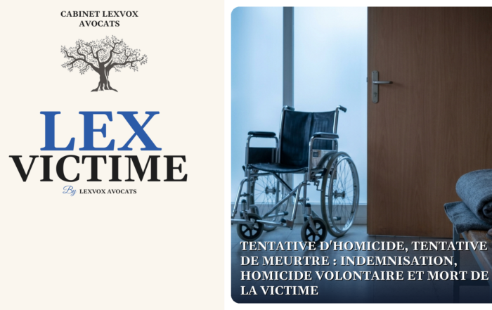 Tentative d'homicide, tentative de meurtre : indemnisation, homicide volontaire et mort de la victime
